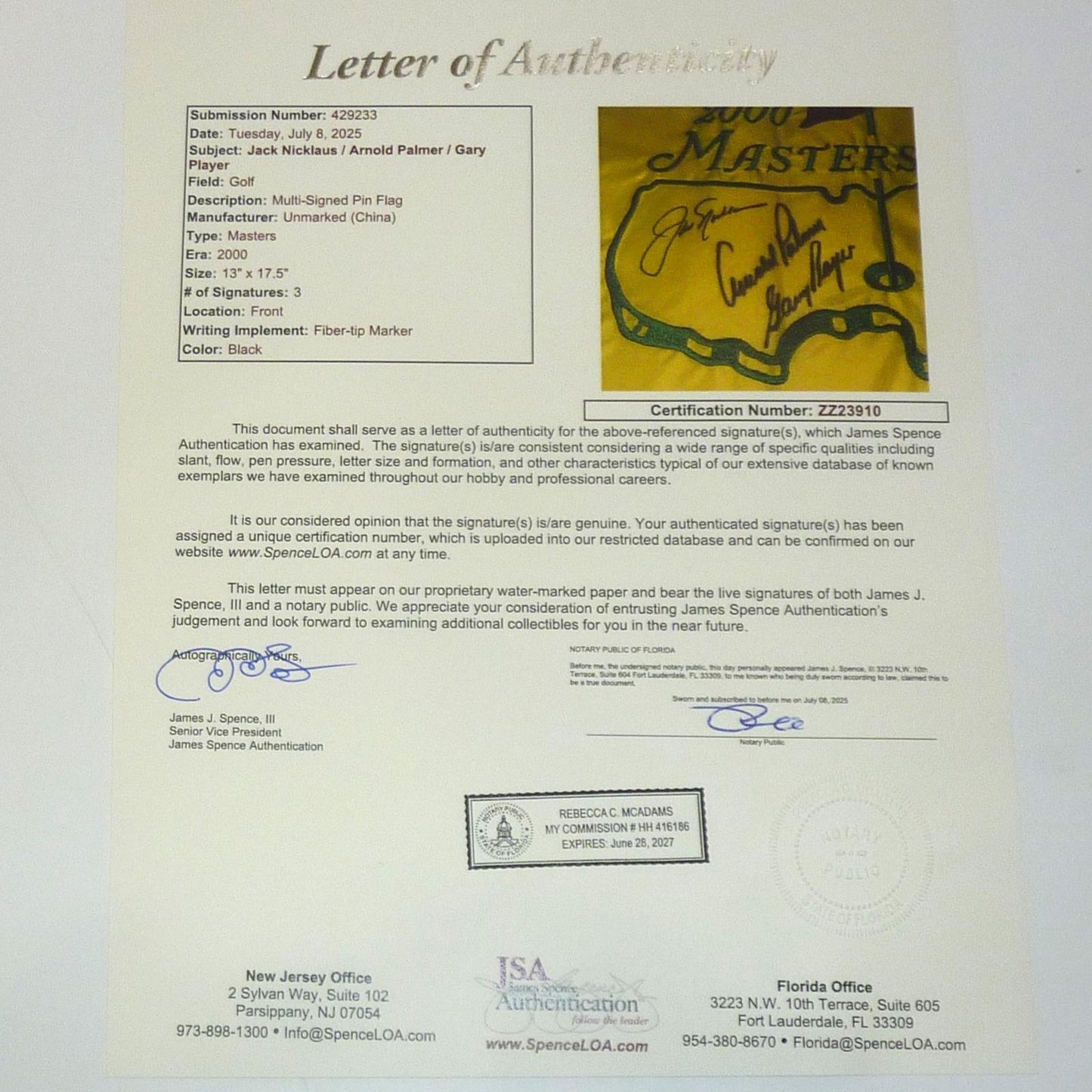 Jack Nicklaus, Arnold Palmer And Gary Player Autographed Masters Golf Pin Flag in Center - JSA Full Letter
