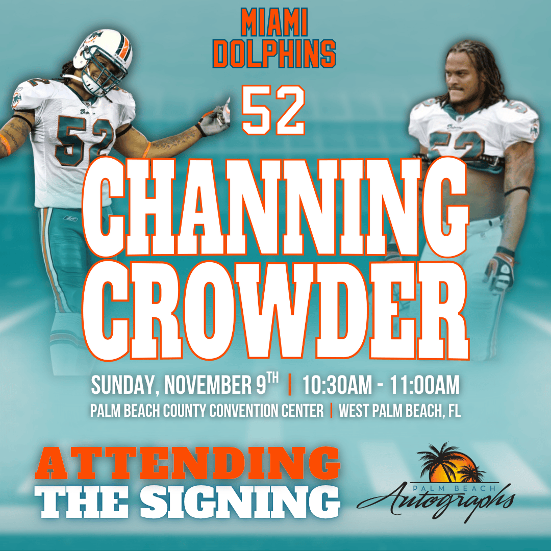 CHANNING CROWDER AUTOGRAPH EVENT - PALM BEACH CARD SHOW Public Signing - November 9th, 2025