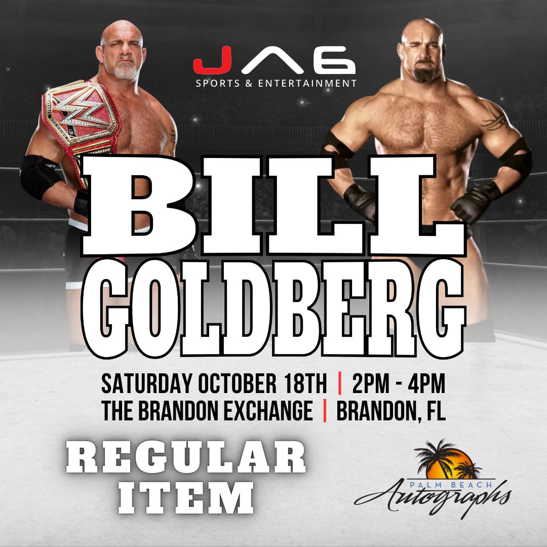 BILL GOLDBERG AUTOGRAPH EVENT - Tampa (Brandon Exchange) In-Store Public Signing - October 18th, 2025