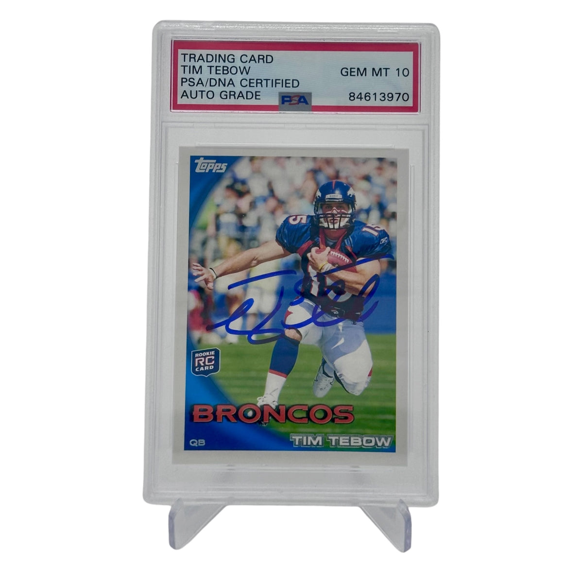 Tim Tebow Autographed Denver Broncos 2010 Topps Rookie Card #440 - PSADNA