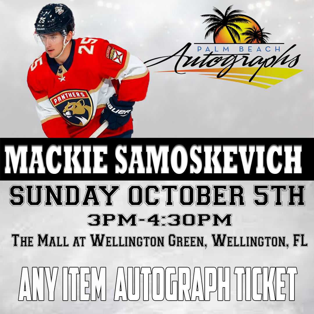 MACKIE SAMOSKEVICH AUTOGRAPH EVENT - Wellington (The Mall at Wellington Green) In-Store Public Signing - October 5th, 2025