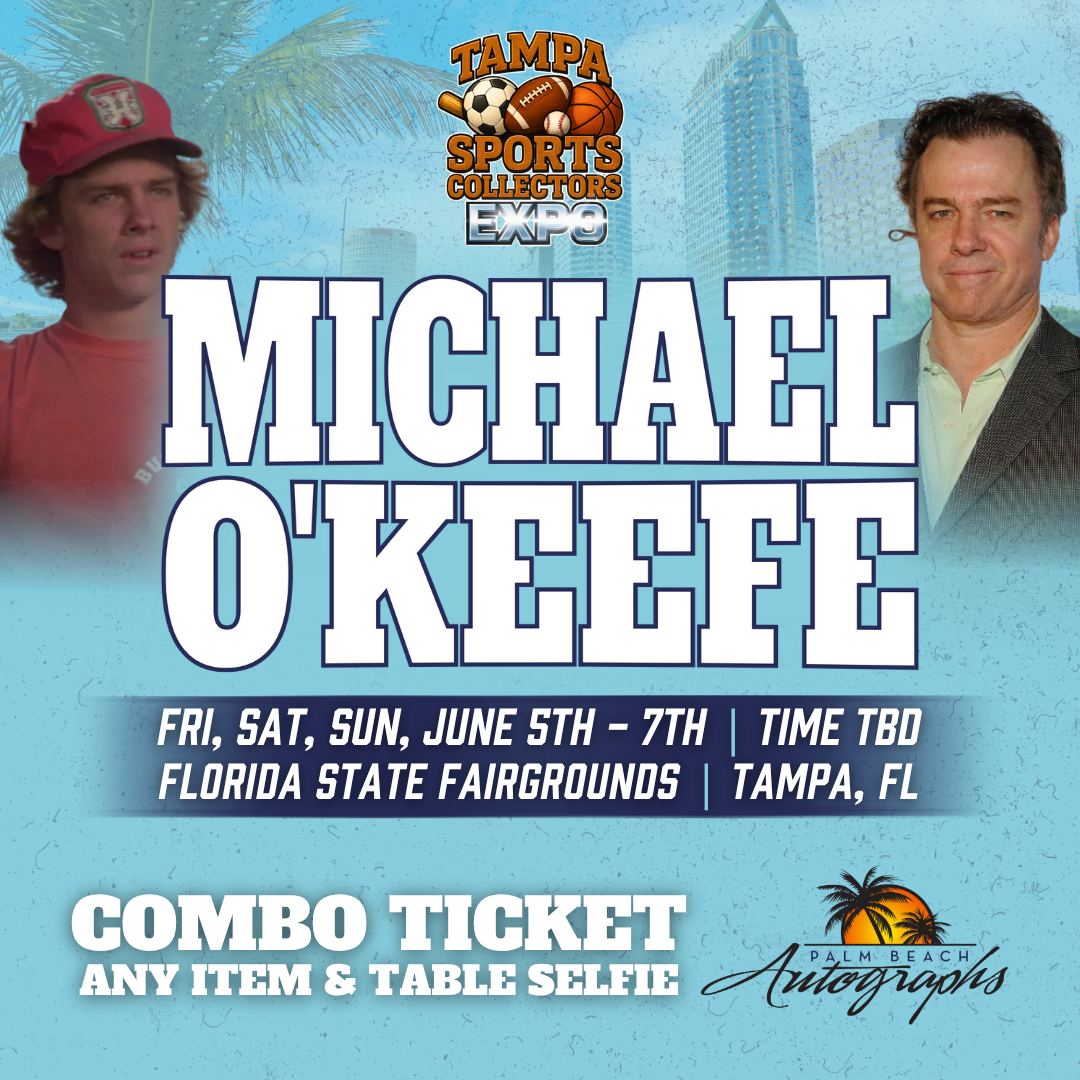 Michael O'Keefe Caddyshack In-Person Autograph Event at Tampa Bay Sports Collectors Expo Public Signing Event - June 6th, 2026
