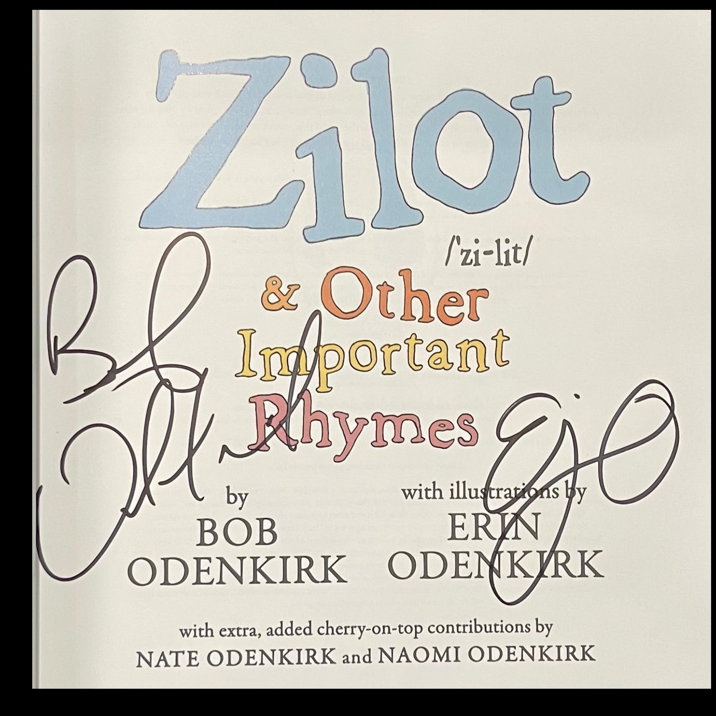 Bob Odenkirk Autographed Zilot And Other Important Rhymes Book - JSA