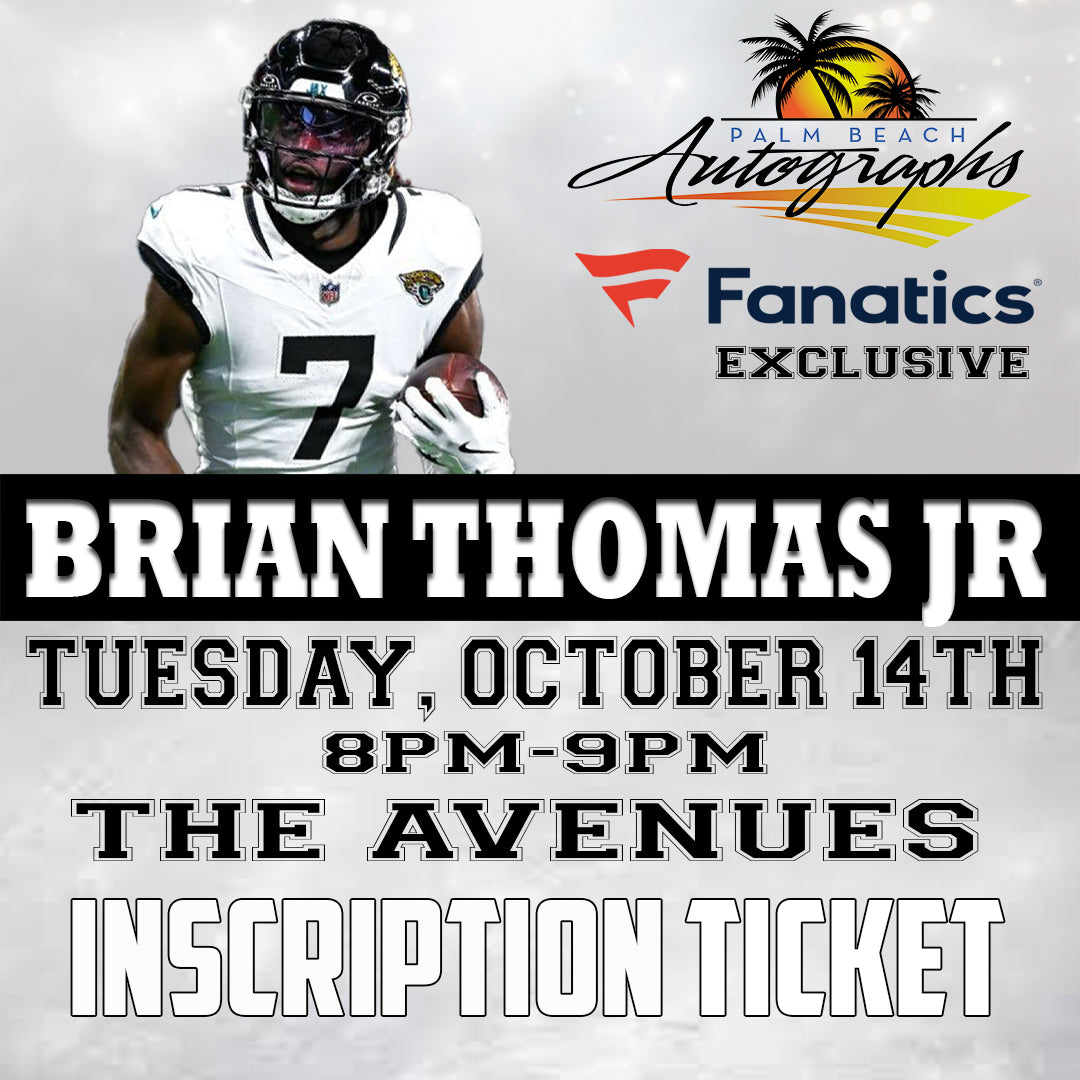 BRIAN THOMAS JR. AUTOGRAPH EVENT - Jacksonville (The Avenues Mall) In-Store Public Signing - October 14th, 2025