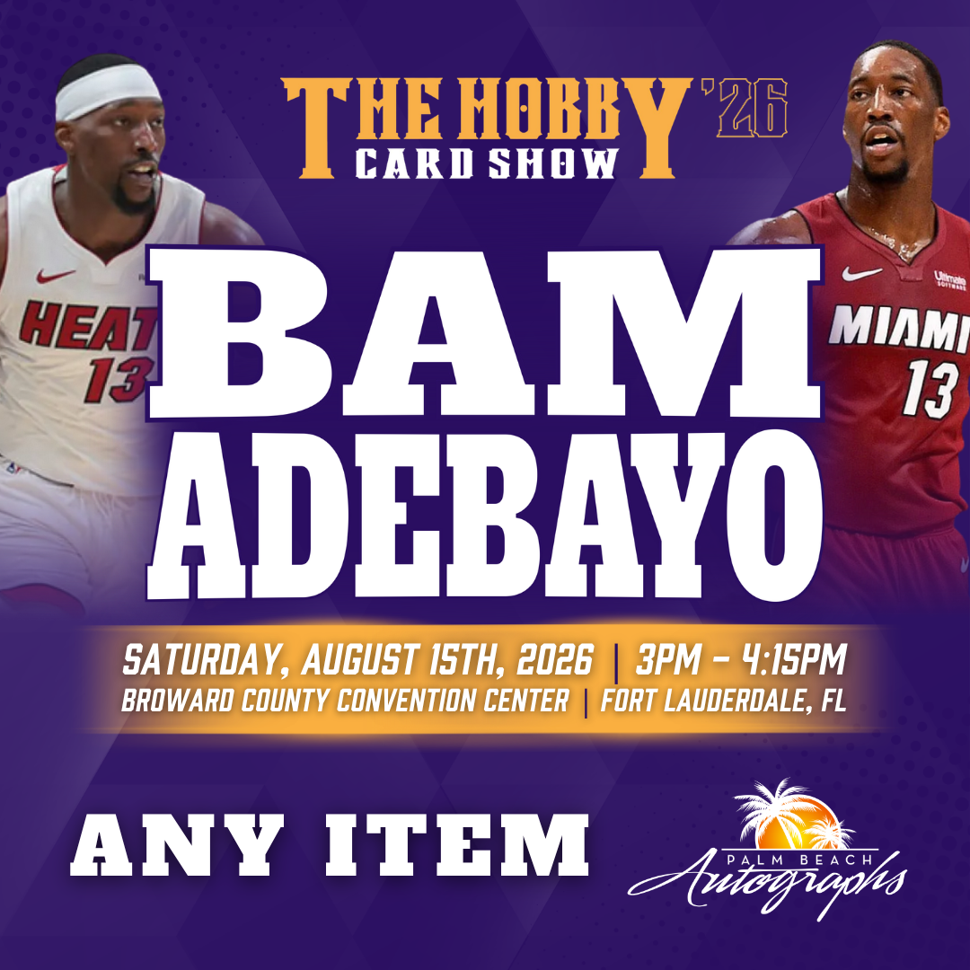 BAM ADEBAYO Miami Heat In-Person Autograph Event at THE HOBBY CARD SHOW Public Signing Event - August 15th, 2026