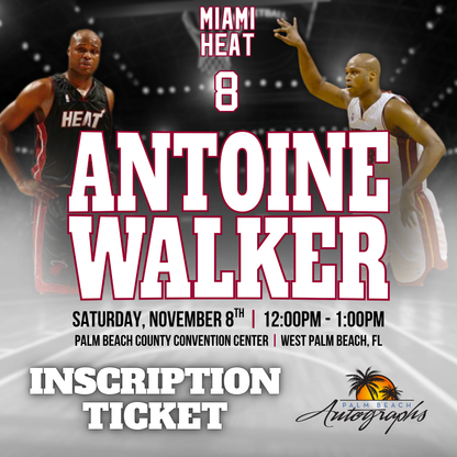 ANTOINE WALKER AUTOGRAPH EVENT - PALM BEACH CARD SHOW Public Signing - November 8th, 2025