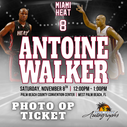 ANTOINE WALKER AUTOGRAPH EVENT - PALM BEACH CARD SHOW Public Signing - November 8th, 2025