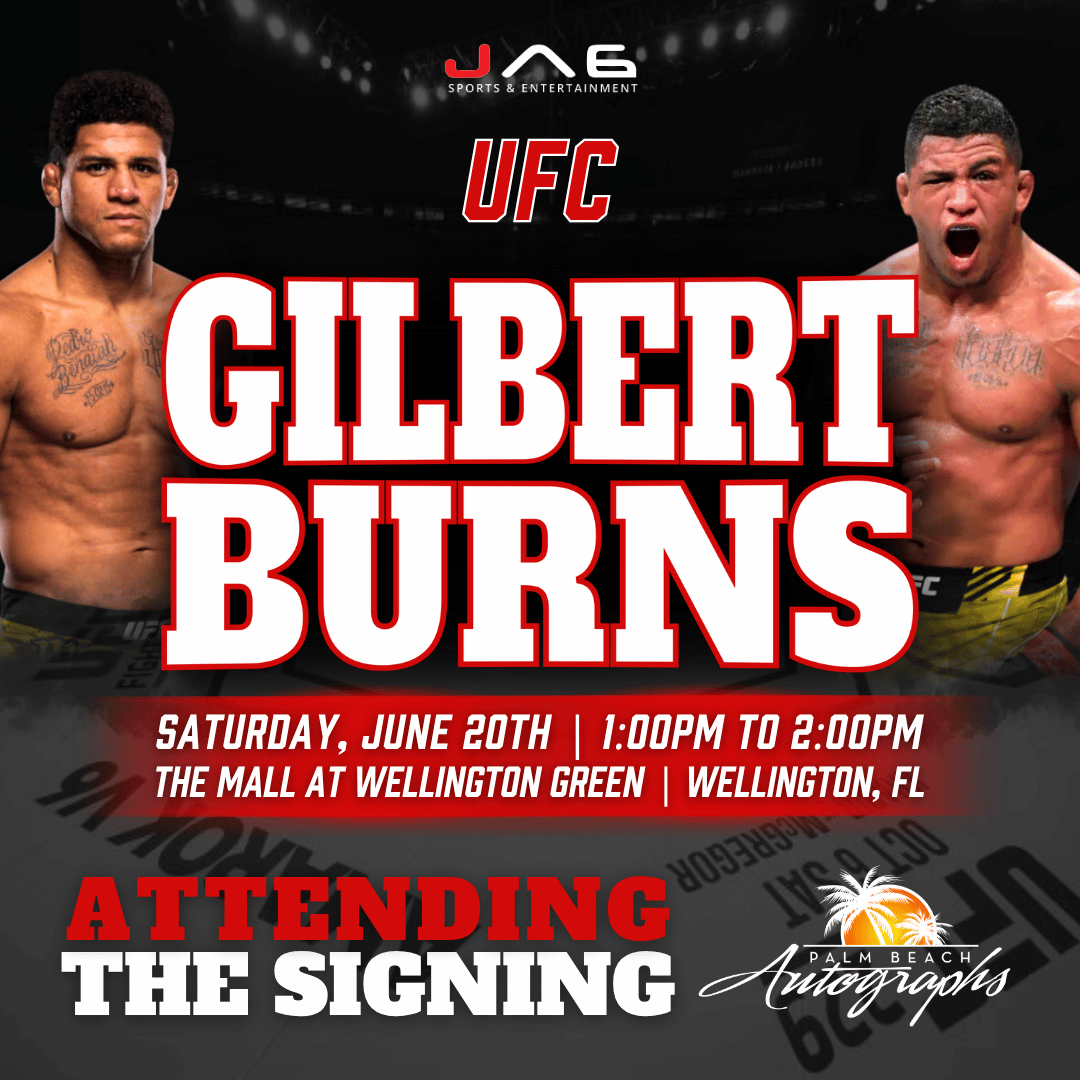 GILBERT BURNS AUTOGRAPH EVENT - WELLINGTON (The Mall at Wellington Green) In-Store Public Signing - June 20th, 2026