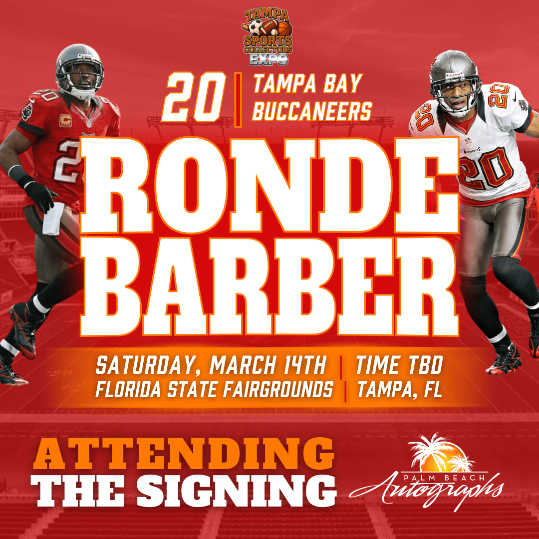 RONDE BARBER AUTOGRAPH EVENT - TAMPA BAY SPORTS COLLECTORS EXPO PUBLIC SIGNING EVENT - March 14th, 2026