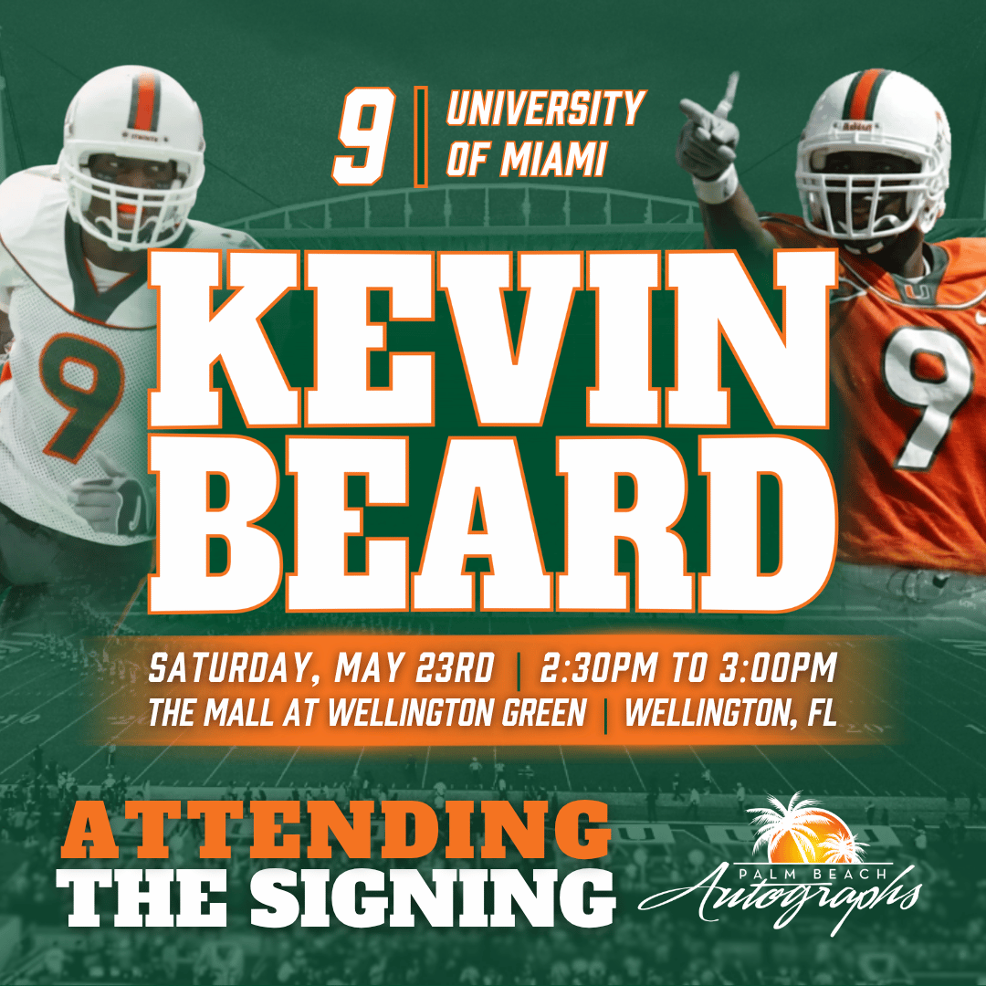 KEVIN BEARD In-Store Miami Hurricanes Public Autograph Signing Event In Wellington At The Mall at Wellington Green  - May 23rd, 2026