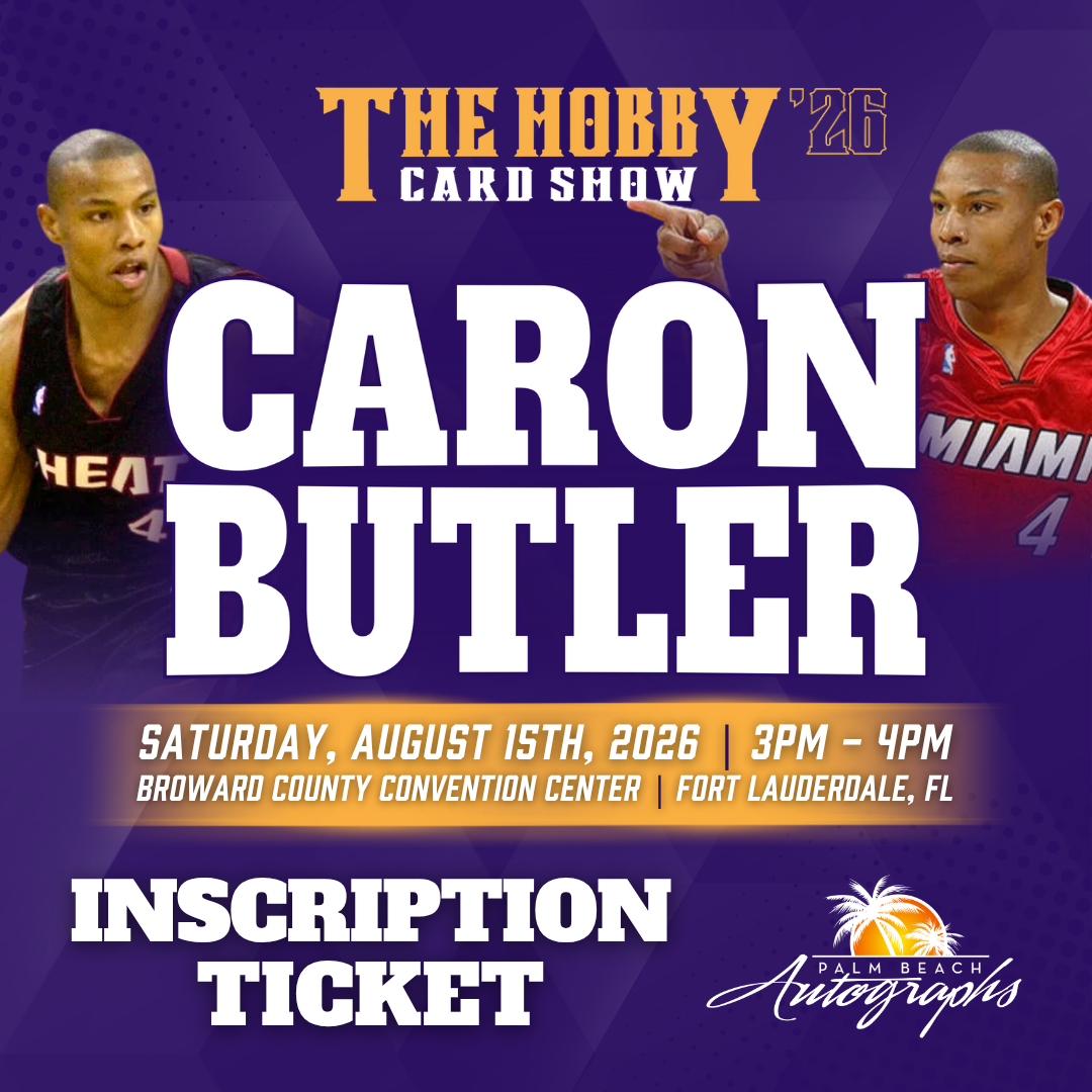 CARON BUTLER Miami Heat In-Person Autograph Event at THE HOBBY CARD SHOW Public Signing Event - August 15th, 2026