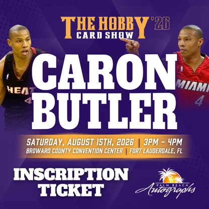 CARON BUTLER Miami Heat In-Person Autograph Event at THE HOBBY CARD SHOW Public Signing Event - August 15th, 2026