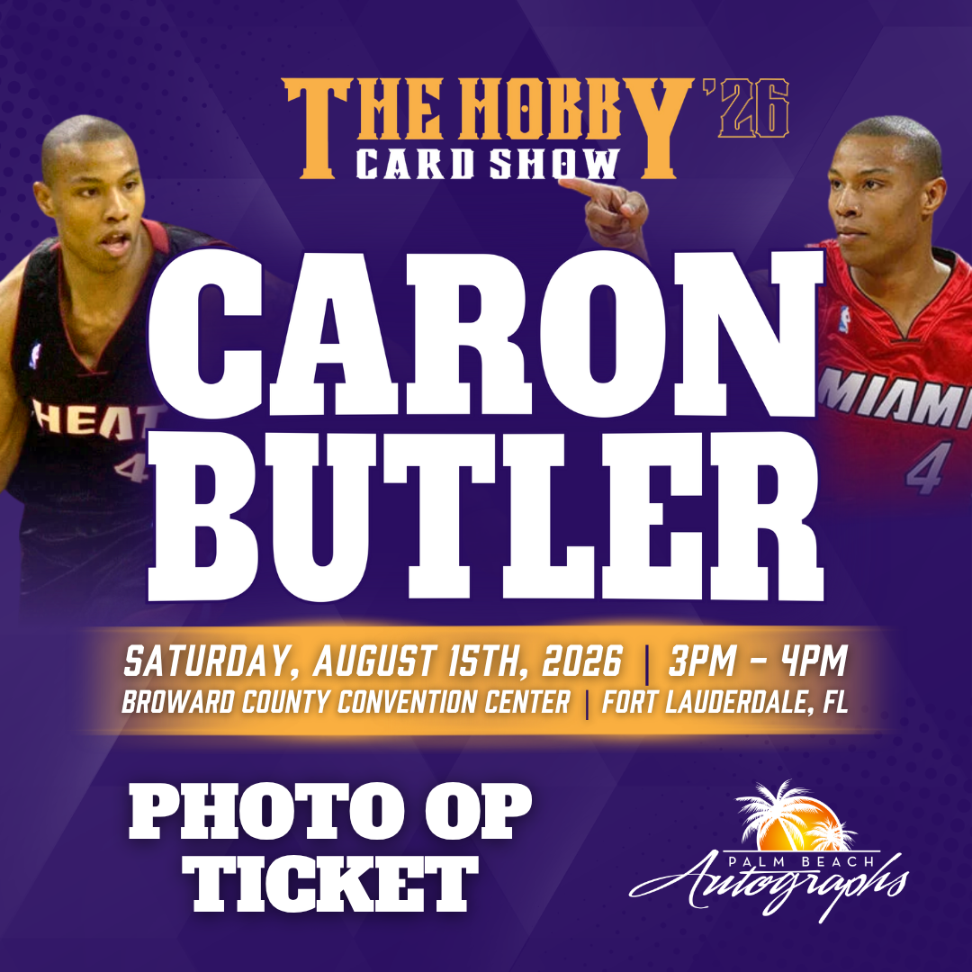 CARON BUTLER Miami Heat In-Person Autograph Event at THE HOBBY CARD SHOW Public Signing Event - August 15th, 2026