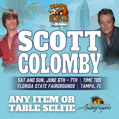 Scott Colomby Caddyshack / Porkys In-Person Autograph Event at Tampa Bay Sports Collectors Expo Public Signing Event - June 6th, 2026
