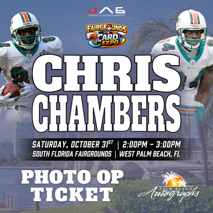 CHRIS CHAMBERS Miami Dolphins In-Person Autograph Event at Fairgrounds Card Expo Public Signing Event - October 31st, 2026