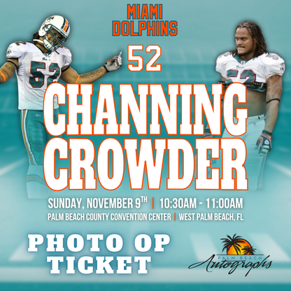 CHANNING CROWDER AUTOGRAPH EVENT - PALM BEACH CARD SHOW Public Signing - November 9th, 2025