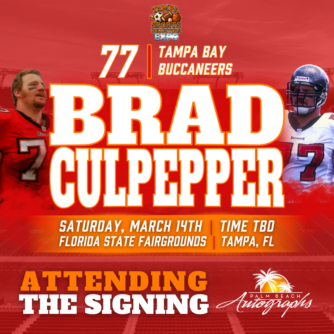 BRAD CULPEPPER AUTOGRAPH EVENT - TAMPA BAY SPORTS COLLECTORS EXPO PUBLIC SIGNING EVENT - March 14th, 2026