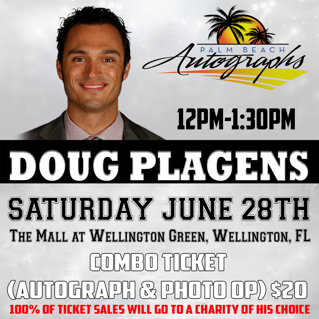PRESALE - DOUG PLAGENS COMBO AUTO / PHOTO OP TICKET - Wellington In-Store Public Signing - June 28th, 2025