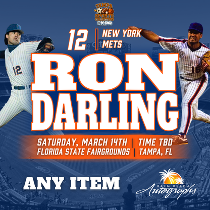 RON DARLING AUTOGRAPH EVENT - TAMPA BAY SPORTS COLLECTORS EXPO PUBLIC SIGNING EVENT - March 14th, 2026