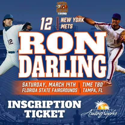 RON DARLING AUTOGRAPH EVENT - TAMPA BAY SPORTS COLLECTORS EXPO PUBLIC SIGNING EVENT - March 14th, 2026
