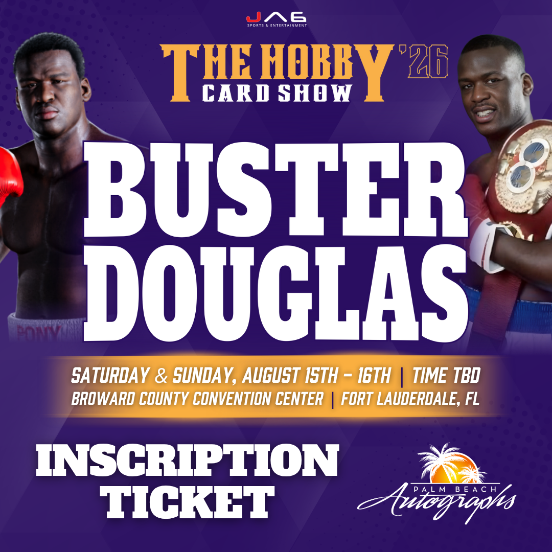 BUSTER DOUGLAS BOXING In-Person Autograph Event at THE HOBBY CARD SHOW Public Signing Event - August 15-16th, 2026