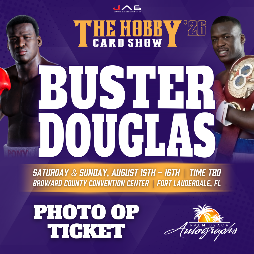 BUSTER DOUGLAS BOXING In-Person Autograph Event at THE HOBBY CARD SHOW Public Signing Event - August 15-16th, 2026