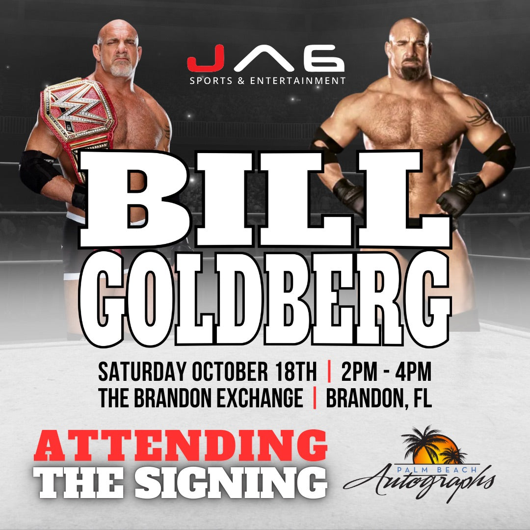 BILL GOLDBERG AUTOGRAPH EVENT - Tampa (Brandon Exchange) In-Store Public Signing - October 18th, 2025