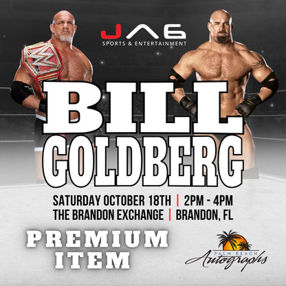 BILL GOLDBERG AUTOGRAPH EVENT - Tampa (Brandon Exchange) In-Store Public Signing - October 18th, 2025