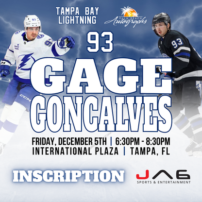GAGE CONCALVES AUTOGRAPH EVENT - Tampa (International Plaza) In-Store Public Signing - December 5th, 2025