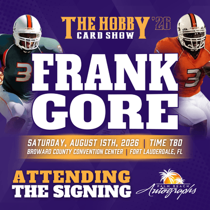 FRANK GORE Miami Hurricanes In-Person Autograph Event at THE HOBBY CARD SHOW Public Signing Event - August 15th, 2026