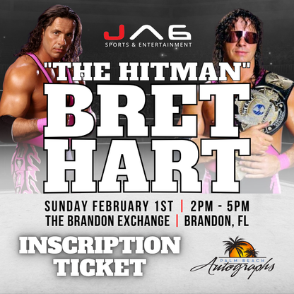 BRET "THE HITMAN" HART AUTOGRAPH EVENT - Tampa (Brandon Exchange) In-Store Public Signing - FEBRUARY 1st, 2026