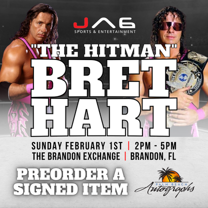 BRET "THE HITMAN" HART AUTOGRAPH EVENT - Tampa (Brandon Exchange) In-Store Public Signing - FEBRUARY 1st, 2026