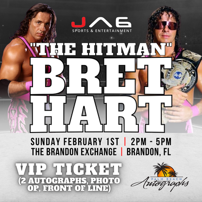 BRET "THE HITMAN" HART AUTOGRAPH EVENT - Tampa (Brandon Exchange) In-Store Public Signing - FEBRUARY 1st, 2026
