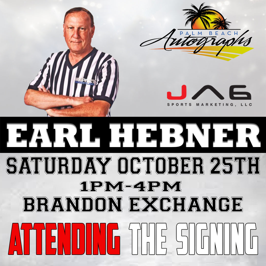 EARL HEBNER AUTOGRAPH EVENT - Tampa (Brandon Exchange) In-Store Public Signing - October 25th, 2025