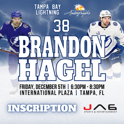 BRANDON HAGEL AUTOGRAPH EVENT - Tampa (International Plaza) In-Store Public Signing - December 5th, 2025