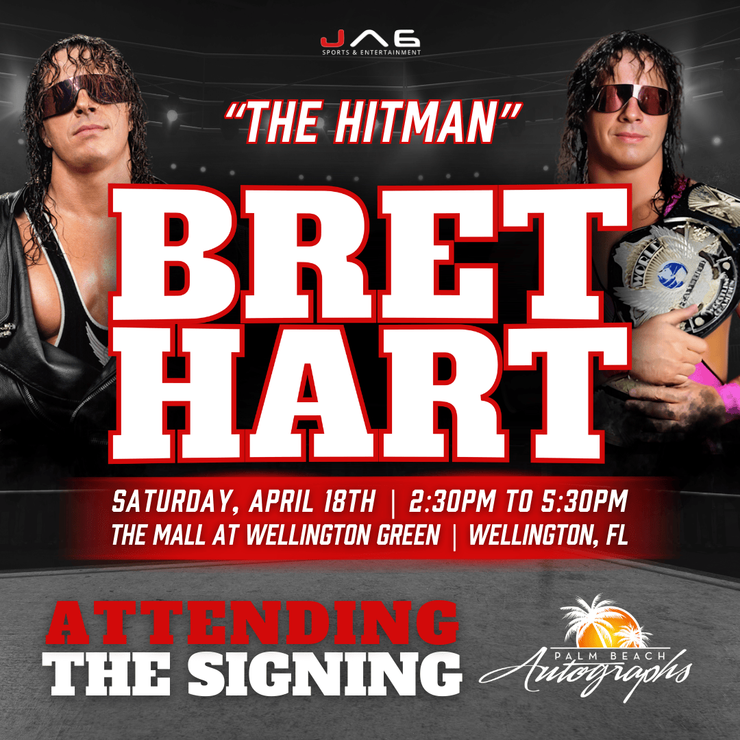 BRET "THE HITMAN" HART AUTOGRAPH EVENT - Wellington (The Mall at Wellington Green) In-Store Public Signing - April 18th, 2026