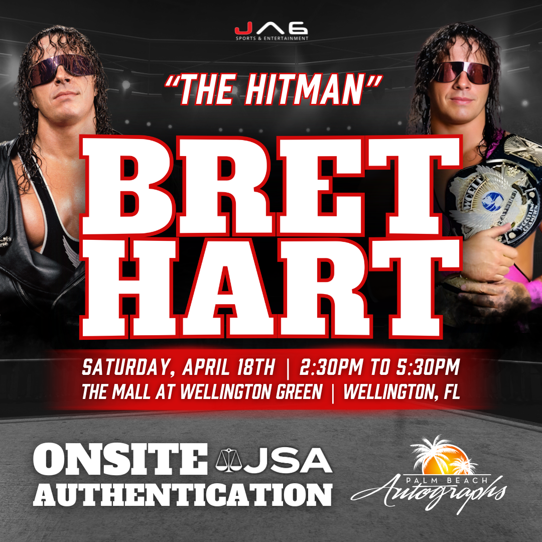 BRET "THE HITMAN" HART AUTOGRAPH EVENT - Wellington (The Mall at Wellington Green) In-Store Public Signing - April 18th, 2026