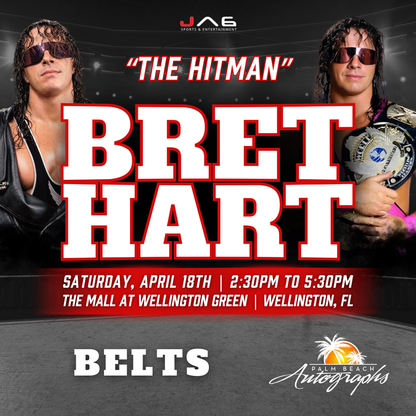 BRET "THE HITMAN" HART AUTOGRAPH EVENT - Wellington (The Mall at Wellington Green) In-Store Public Signing - April 18th, 2026