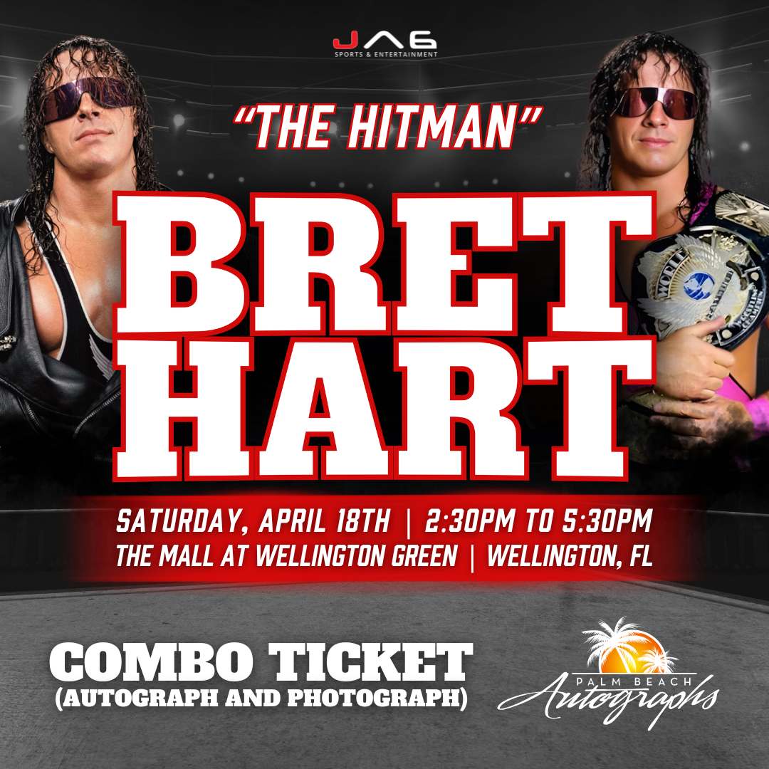BRET "THE HITMAN" HART AUTOGRAPH EVENT - Wellington (The Mall at Wellington Green) In-Store Public Signing - April 18th, 2026