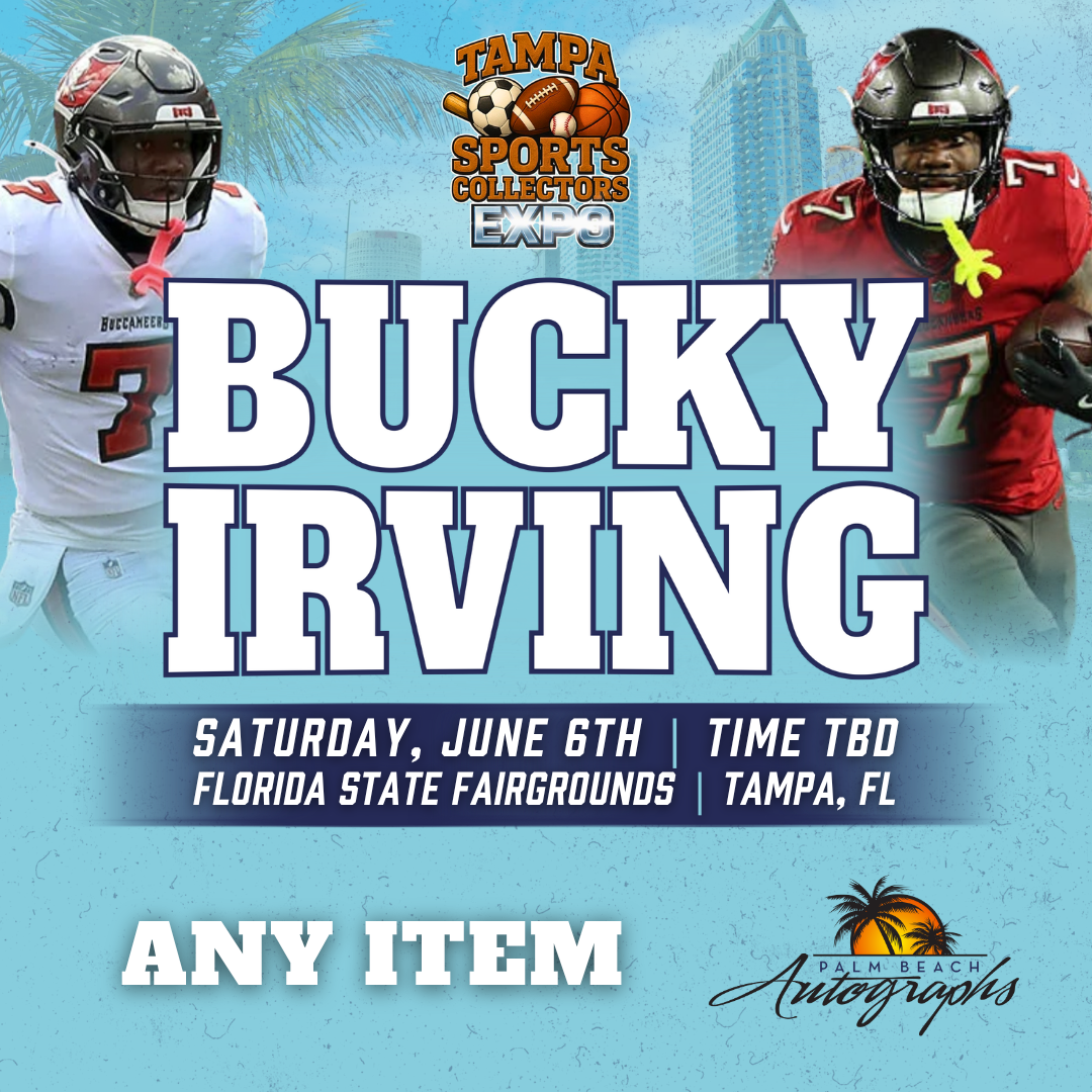 BUCKY IRVING Tampa Bay Buccaneers In-Person Autograph Event at Tampa Bay Sports Collectors Expo Public Signing Event - June 6th, 2026