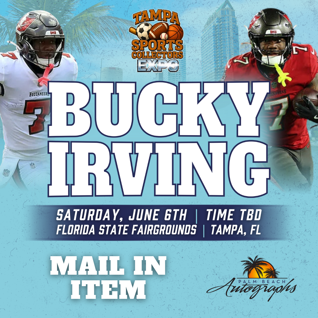 BUCKY IRVING Tampa Bay Buccaneers In-Person Autograph Event at Tampa Bay Sports Collectors Expo Public Signing Event - June 6th, 2026