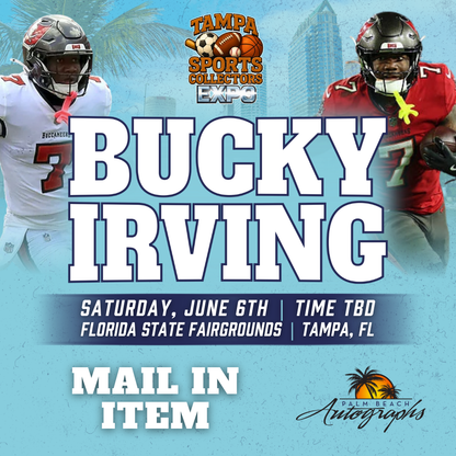 BUCKY IRVING Tampa Bay Buccaneers In-Person Autograph Event at Tampa Bay Sports Collectors Expo Public Signing Event - June 6th, 2026