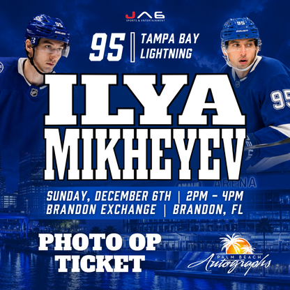 ILYA MIKHEYEV In-Store Tampa Bay Lightning Public Autograph Signing Event In Brandon Exchange - December 6th, 2026