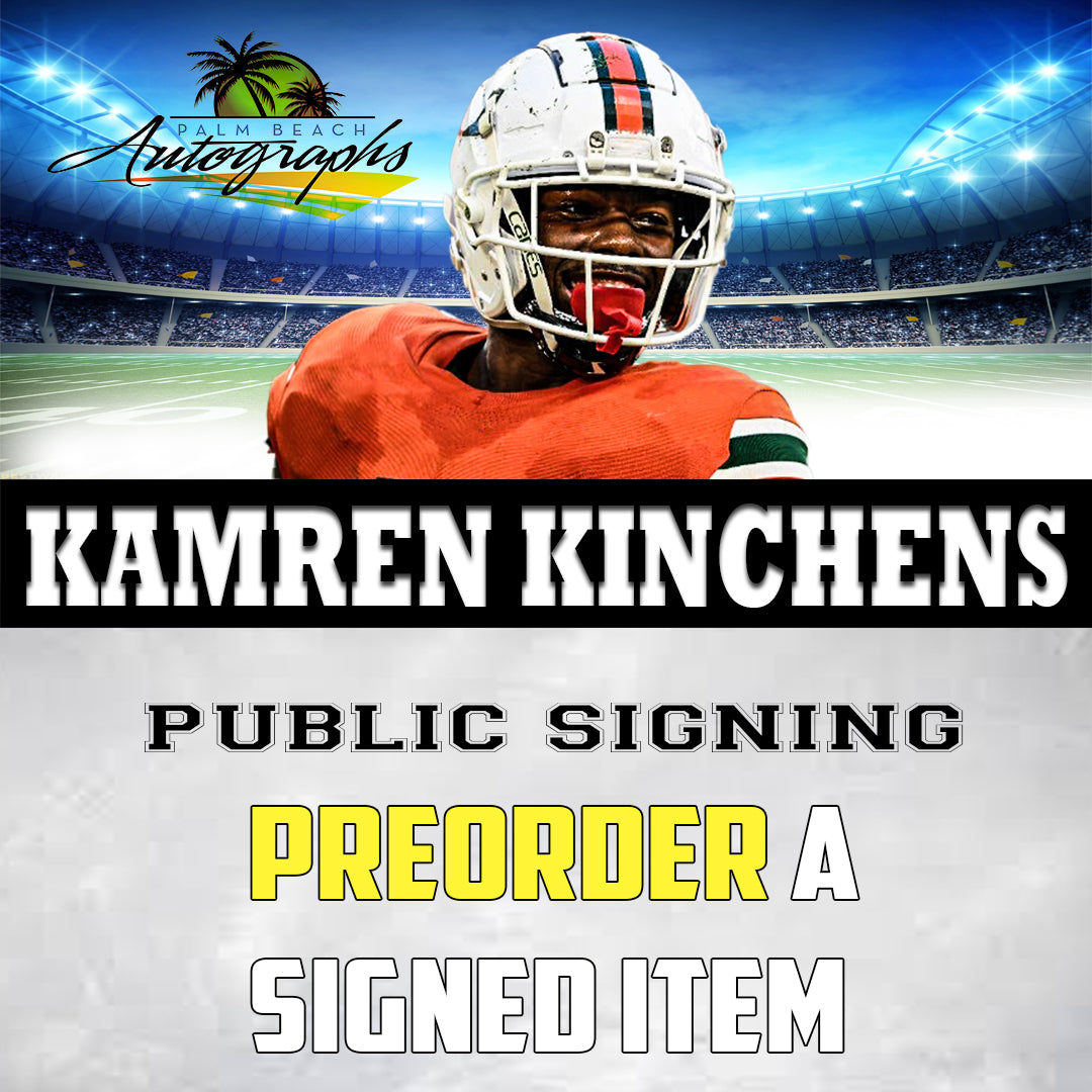 PREORDER - Kamren Kinchens MAIL ORDER FOR OUR Wellington Public Signing - December 16th, 2023 - YOU MUST SELECT AN OPTION OR YOUR ORDER WILL BE CANCELLED