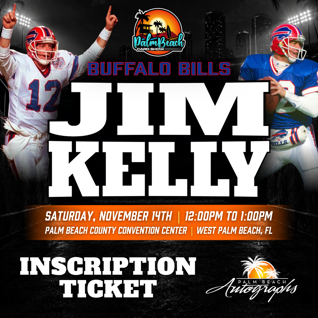 JIM KELLY Buffalo Bills In-Person Autograph Event at Palm Beach Card Show Public Signing Event - November 14th, 2026