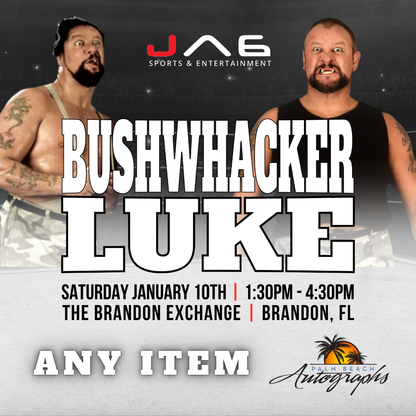 BUSHWHACKER LUKE AUTOGRAPH EVENT - Tampa (Brandon Exchange) In-Store Public Signing - January 10th, 2026