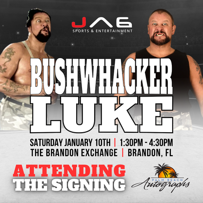 BUSHWHACKER LUKE AUTOGRAPH EVENT - Tampa (Brandon Exchange) In-Store Public Signing - January 10th, 2026