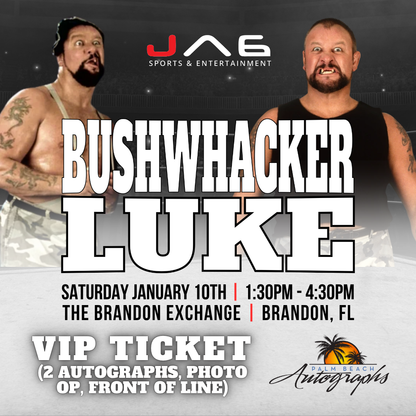 BUSHWHACKER LUKE AUTOGRAPH EVENT - Tampa (Brandon Exchange) In-Store Public Signing - January 10th, 2026