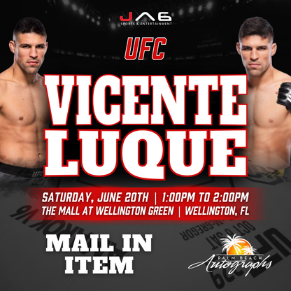 VICENTE LUQUE In-Store UFC Public Autograph Signing Event In Wellington At The Mall at Wellington Green - June 20h, 2026