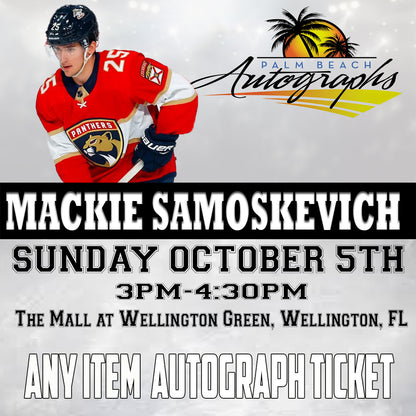 MACKIE SAMOSKEVICH AUTOGRAPH EVENT - Wellington (The Mall at Wellington Green) In-Store Public Signing - October 5th, 2025